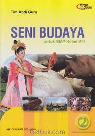 Minta jawaban seni budaya kls 8 halaman 4 semester 1 brainly co id. Cover Buku Seni Budaya Kelas 8 Kurikulum 2013 Berbagai Buku