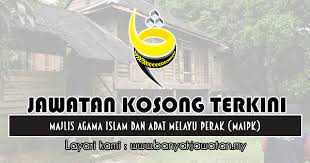 Majlis agama islam dan 'adat melayu perak (maipk) lokasi kekosongan: Jawatan Kosong Di Majlis Agama Islam Dan Adat Melayu Perak Maipk 12 Februari 2019 Kerja Kosong 2021 Jawatan Kosong Kerajaan 2021