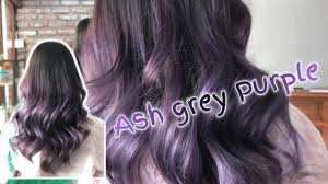 Cat rambut warna abu ash diosys 100ml: Tutorial Warna Ash Grey Purple Matrix Youtube