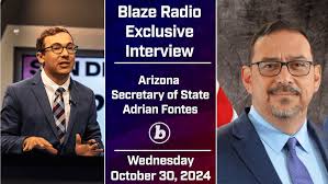 Blaze Radio Exclusive: Secretary of State Adrian Fontes joins The Ben  Parris Show