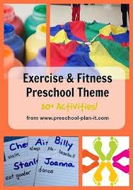 Preschool Fitness Exercise Theme Body Preschool Preschool Theme Preschool