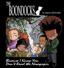 The Boondocks: Because I Know You Don't Read the Newspaper : Aaron  McGruder: Amazon.co.uk: Books