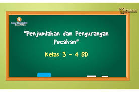 Kamu telah mempelajari pecahan senilai di kelas iv. Rangkuman Dan Soal Operasi Hitung Pecahan Materi Belajar Dari Rumah Tvri Kelas 4 6 Sd Semua Halaman Bobo