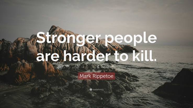 Mark Rippetoe Quote: “Stronger people are harder to kill.”