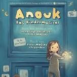 Anouk - Das Kindermusical in Friedberg