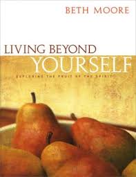 Fruit of the spirit goodness : Living Beyond Yourself Exploring The Fruit Of The Spirit Member Book By Beth Moore