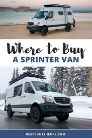 Where To Find A Sprinter Van For Sale Bearfoot Theory In 2020 Sprinter Van Van For Sale Campers For Sale