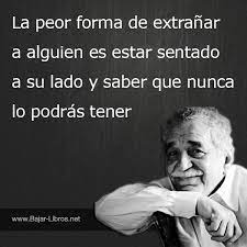 Descargar El Libro Las Mejores 10 Frases De Gabriel Garcia Marquez Gratis Pdf Epub Palabras De Inspiracion Gabriel Garcia Marquez Palabras De Felicidad