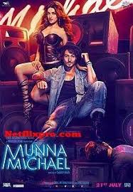 Munna Michael 2017 Full Hindi Movie Watch Online Dvd Hd Print Quality Download Hd Movies Download Full Movies Full Movies Download
