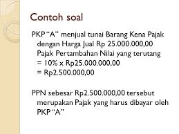 Soal akuntansi keuangan kelas 11 dan jawabannya guru ilmu sosial. Pajak Pertambahan Nilai Dan Pajak Penjualan Atas Barang Mewah Ppt Download