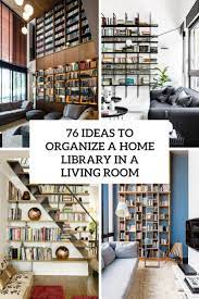 Center table online in india with an abundance of center tables online in india, you have innumerable choices at your disposal. 76 Ideas To Organize A Home Library In A Living Room Shelterness