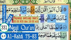 Semua yang ada dipermukaan bumi merupakan perhiasan bagi bumi dan sengaja diciptakan. Surah Al Kahfi Ayat 75 Qs 18 75 Tafsir Alquran Surah Nomor 18 Ayat 75