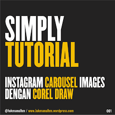 Instagram Carousel Tutorial Di Corel Draw Instagram Template Instagram Membaca