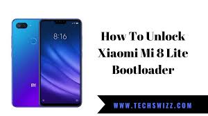 How to unlock bootloader on xiaomi mi 8 pro? How To Unlock Xiaomi Mi 8 Lite Bootloader Techswizz