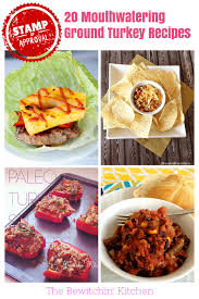 This turkey meatloaf has great texture and flavor. 20 Mouthwatering Ground Turkey Recipes The Bewitchin Kitchen