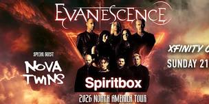 Evanescence, Spiritbox & Nova Twins