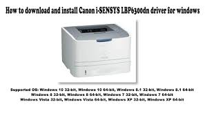 This software is a capt printer driver that provides printing functions for canon lbp printers operating under the cups (common unix printing system) environment, a printing system that operates on linux operating systems. Canon I Sensys Lbp6300dn Driver And Software Free Downloads