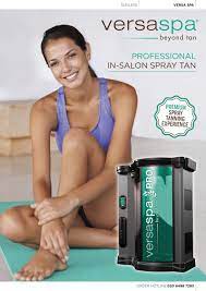Versa Spa Professional In Salon Spray Tan By Jk Group Issuu