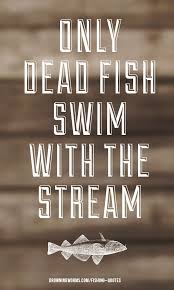 Teach him how to fish, and he will sit in a boat and drink beer all day. Quotes About Fishing 403 Quotes