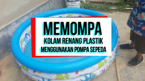 Jual pompa kolam renang tidak jarang pemilik kolam renang merasa kebingungan saat menentukan jenis dan tipe pompa yang. Memompa Kolam Renang Plastik Menggunakan Pompa Sepeda Youtube