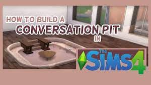 How To Build A Conversation Pit In The Sims 4 - Youtube