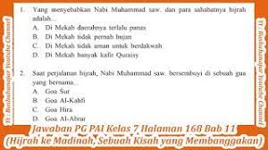 Halaman 170 agama kelas 7 tolong jawab brainly co id. Jawaban Pg Pai Kelas 7 Halaman 168 Bab 11 Hijrah Ke Madinah Sebuah Kisah Yang Membanggakan Youtube