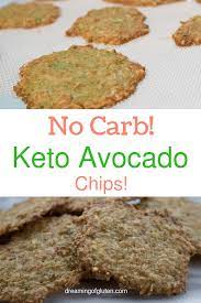 Keto Avocado Chips Low Carb Dreaming Of Gluten In 2019 Avocado Chips Keto Snacks Keto Avocado