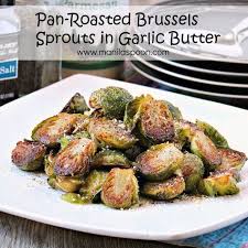 Buttery Nutty Garlicky And Deliciously Good A Perfect Side Dish For Your Favorite Stew Or Great To Nibble On Its Own Garlic Butter Garlic Brussel Sprouts Sprout Recipes