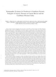 Stratigraphic Evidence for Northwest to Southeast Tectonic Transport of  Jurassic Terranes in Central Mexico and the Caribbean (W