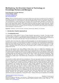 Perusahaan biasanya memiliki konsumen yang loyal sehingga membuat pesaing sulit untuk bersaing secara langsung. Pdf Multitasking The Uncertain Impact Of Technology On Knowledge Workers And Managers