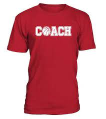 Coach Basketball Shirt Sports Coaching Staff Head Coach Tees Special Offer Not Available In Shops Comes In A Variety Of Styles And Colours Buy Y