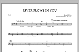 Spezialist für druckbare digitale musiknoten, die an ihr kompetenzniveau angepasst sind. River Flows In You Bass Noten Larry Moore Orchester