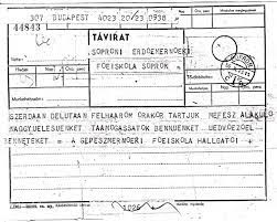 Rövid szöveges postai küldemény, ami egy postahivatalban adható fel, és az átküldött szöveget külön postai futár viszi ki a címzettnek. Tavirat 1956 A Ii Vilaghaboru Hadtorteneti Portalja