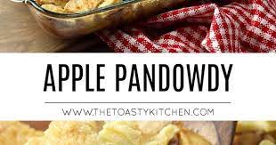 Apple Pandowdy By The Toasty Kitchen Apple Pandowdy Applepie Puffpastry Dessert Re Thanksgiving Food Desserts Dessert Recipes Thanksgiving Desserts Apple