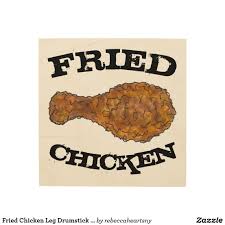 Fried Chicken Leg Drumstick Soul Food Kitchen Wood Wall Decor Zazzle Com Fried Chicken Fried Chicken Legs Soul Food Kitchen