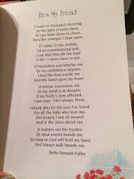 He S My Friend Betty Stewart Fuller Great Christian Poetry Does My Heart Good Inspirational Poems Scripture Quotes Poems