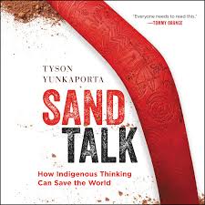 The blood of flowers audiobook. Sand Talk How Indigenous Thinking Can Save The World By Tyson Yunkaporta Audiobooks On Google Play