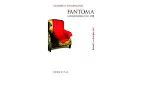 Rezoluția cu privire la rolul culturii în uniunea europeană adoptată de consiliul european. Fantoma Lui Gheorghiu Dej Romanian Edition Tismaneanu Vladimir 9789735021108 Amazon Com Books
