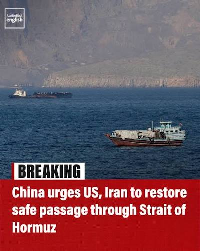 China has called on the United States and Iran to restore safe passage  through the Strait of Hormuz, as fighting between the two sides reignited  over how the strategic waterway should be