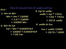 how to convert ton of refrigeration ton to btu hp watts and kilowatts