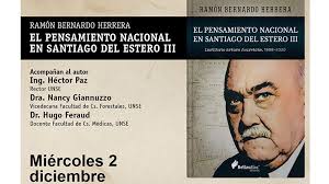 Presentarán el libro “El Pensamiento Nacional en Santiago del Estero,  volumen 3”