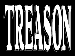 Image result for pictures of treason