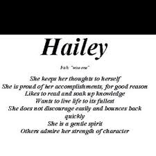 My Daughter My Everything Hailey Name Meaning Hailey Names With Meaning