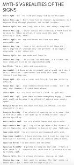 However, friendship is preferred rather than love. Zodiac Myths Vs Realities Aries Taurus Gemini Cancer Leo Virgo Libra Scorpio Sagittarius Capricorn Zodiac Zodiac Signs Zodiac Signs Funny