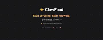 一行命令搞定信息过滤！开源AI 工具ClawFeed 终结信息过载，从此 ...