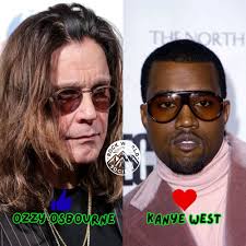 Ozzy Osbourne brought dark theatrics and raw energy to heavy metal, earning  his place as the Prince of Darkness. Kanye West revolutionized hip-hop with  bold production, genre-bending creativity, and fearless vision. 🎸🎤