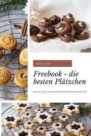 Lieblingsplatzchen Freebook Kuchentraum Purzelbaum Platzchen Rezept Rezepte Lebensmittel Essen