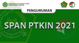 Span ptkin adalah punya kepanjangan dari seleksi pre. Span Ptkin 2021 Iain Syekh Nurjati Cirebon
