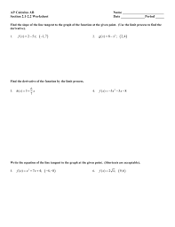 The sample exam questions illustrate the relationship between the curriculum framework and the redesigned ap calculus ab exam and. 2 1 2 2 Worksheet