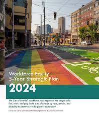 Workforce Equity 5-Year Strategic Plan